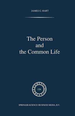 The Person and the Common Life: Studies in a Husserlian Social Ethics
