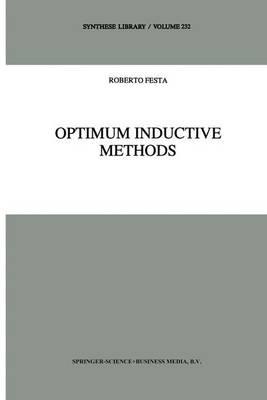 Optimum Inductive Methods: A Study in Inductive Probability, Bayesian Statistics, and Verisimilitude