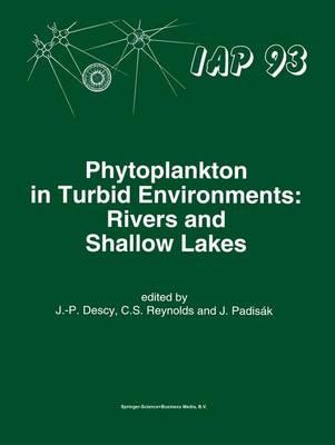 Phytoplankton in Turbid Environments: Rivers and Shallow Lakes