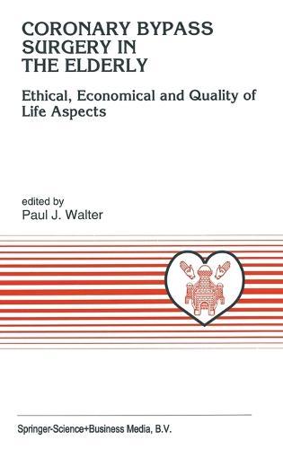 Coronary Bypass Surgery in the Elderly: Ethical, Economical and Quality of Life Aspects