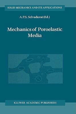 Mechanics of Poroelastic Media