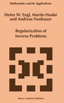 Regularization of Inverse Problems