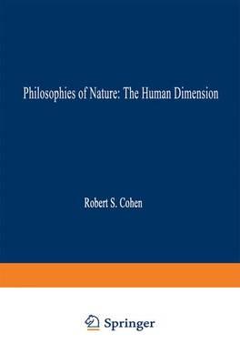 Philosophies of Nature: The Human Dimension: In Celebration of Erazim Kohák