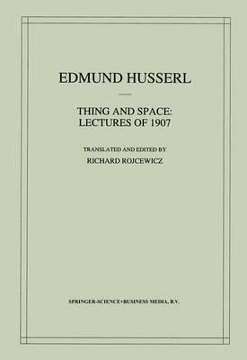 Thing and Space: Lectures of 1907