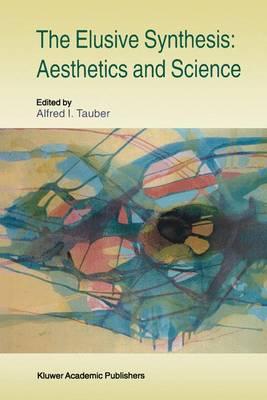 The Elusive Synthesis: Aesthetics and Science