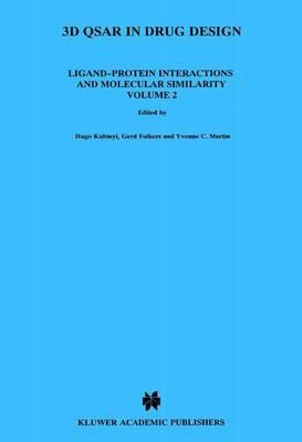 3D QSAR in Drug Design: Ligand-Protein Interactions and Molecular Similarity