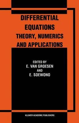 Differential Equations Theory, Numerics and Applications: Proceedings of the ICDE ’96 held in Bandung Indonesia