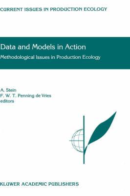 Data and Models in Action: Methodological Issues in Production Ecology