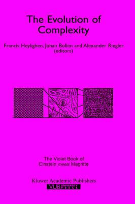 The Evolution of Complexity: The Violet Book of `Einstein Meets Magritte'