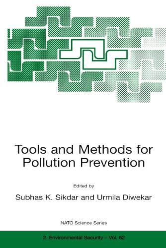 Tools and Methods for Pollution Prevention
