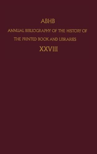 Annual Bibliography of the History of the Printed Book and Libraries