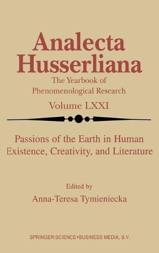 Passions of the Earth in Human Existence, Creativity and Literature