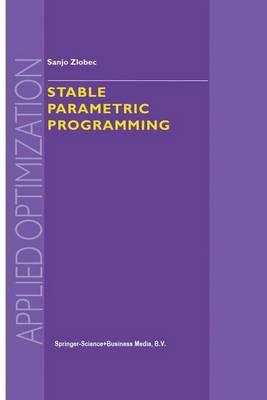 Stable Parametric Programming