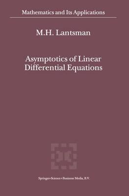 Asymptotics of Linear Differential Equations
