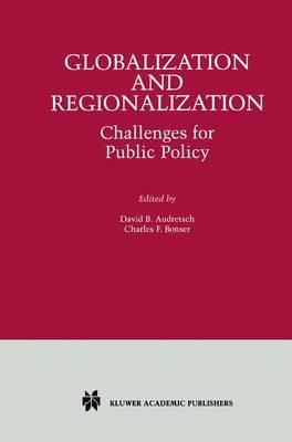 Globalization and Regionalization: Challenges for Public Policy