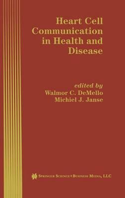 Heart Cell Communication in Health and Disease