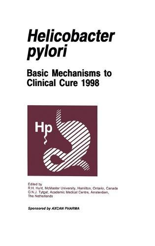 Helicobacter Pylori: Basic Mechanisms to Clinical Cure