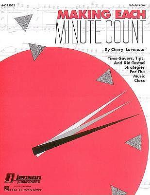 Making Each Minute Count