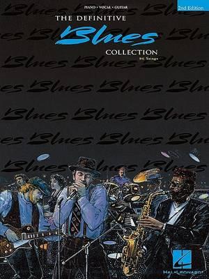 The Definitive Blues Collection: Piano, Vocal, Guitar/96 Songs