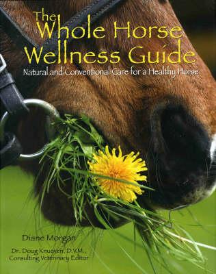 The Whole Horse Wellness Guide