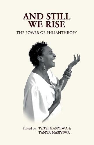 And Still We Rise: The Power of Philanthropy