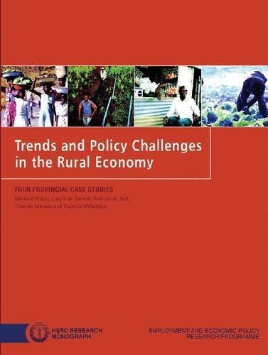 Trends and Policy Challenges in the Rural Economy: Four Provincial Case Studies