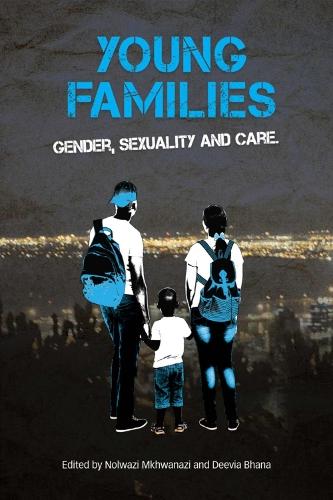 Young families: Gender, sexuality and care
