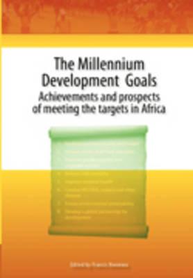 The millennium development goals: Achievements and prospects of meeting the targets in Africa