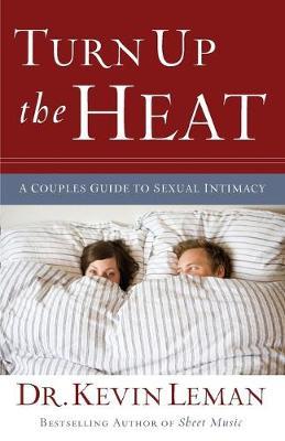Under the Sheets – The Secrets to Hot Sex in Your Marriage