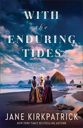 With the Enduring Tides