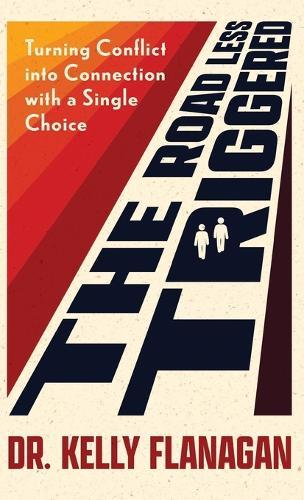 Road Less Triggered: Turning Conflict Into Connection with a Single Choice