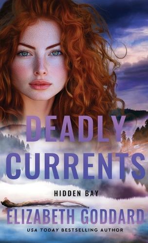 Deadly Currents