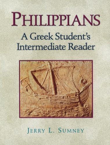 Philippians – A Greek Student`s Intermediate Reader