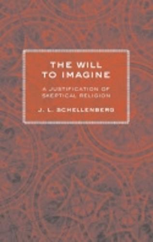 The Will to Imagine: A Justification of Skeptical Religion