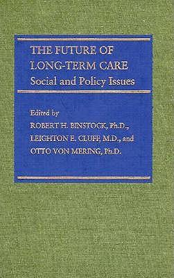 The Future of Long-Term Care: Social and Policy Issues