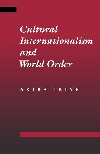 Cultural Internationalism and World Order