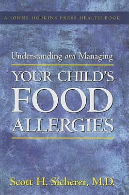 Understanding and Managing Your Child's Food Allergies