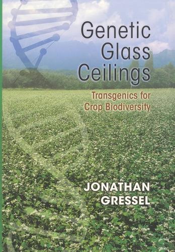 Genetic Glass Ceilings: Transgenics for Crop Biodiversity