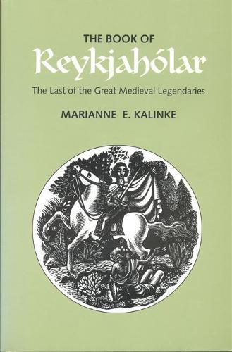 The Book of Reykjaholar: The Last of the Great Medieval Legendaries