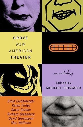 Grove New American Theater: An Anthology