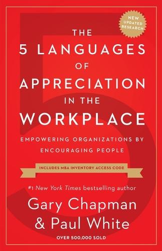 The 5 Languages of Appreciation in the Workplace