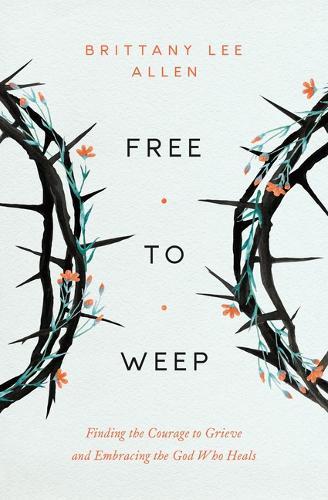 Free To Weep