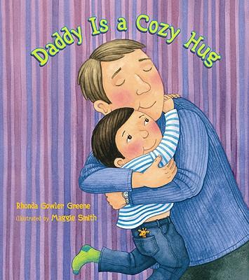 Daddy is a Cozy Hug