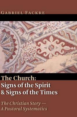 The Church: Signs of the Spirit and Signs of the Times
