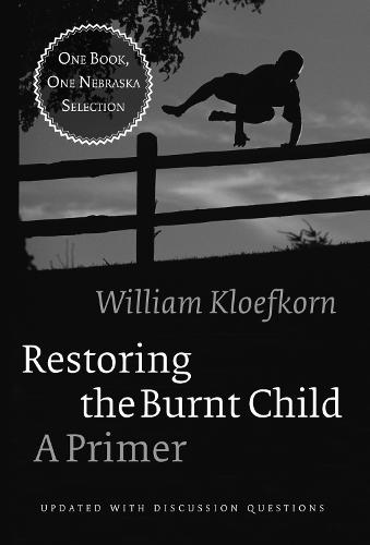 Restoring the Burnt Child: A Primer