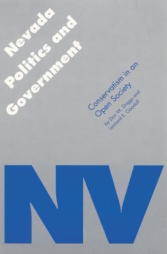 Nevada Politics and Government: Conservatism in an Open Society