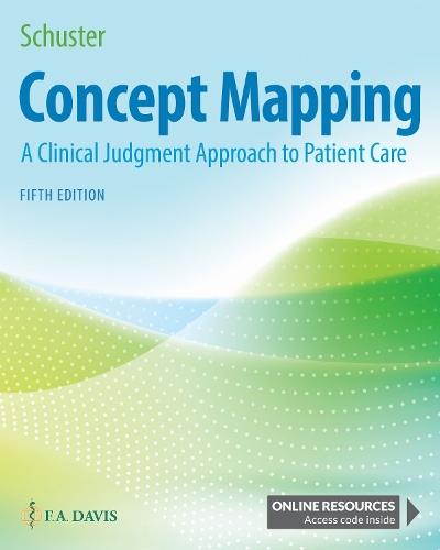 Concept Mapping: A Clinical Judgment Approach to Patient Care