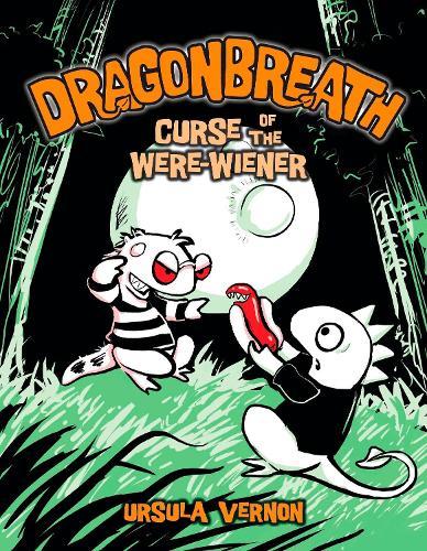 Dragonbreath #3: Curse of the Were-wiener