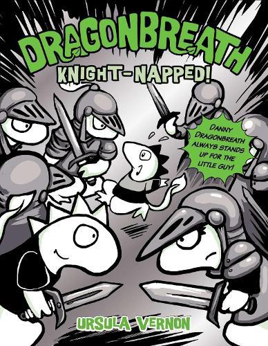 Dragonbreath #10: Knight-napped!
