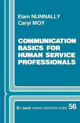 Communication Basics for Human Service Professionals